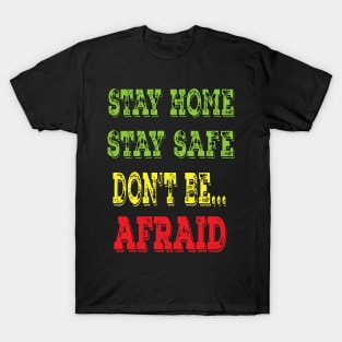 Health Safety Slogan T-Shirt